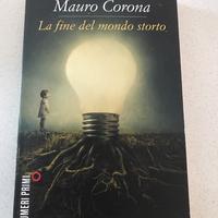 Mauro corona la fine del mondo storto