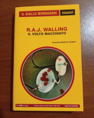 Il Volto Macchiato - R.A.J. Walling
