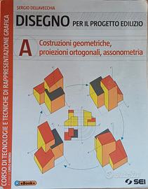 Libro DISEGNO Costruzioni Geometriche, Proiezioni 