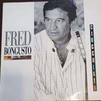 FRED BONGUSTO - Cioccolata (Disco 33 giri)