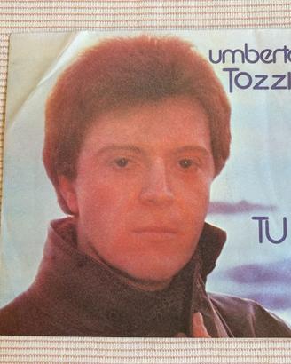 Umberto Tozzi - Tu - Vinile 45 giri