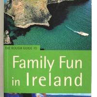 The Rough Guide to Family Fun in Ireland INGLESE