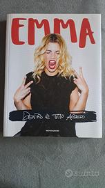 Dentro è tutto acceso - Emma Marrone - Mondadori