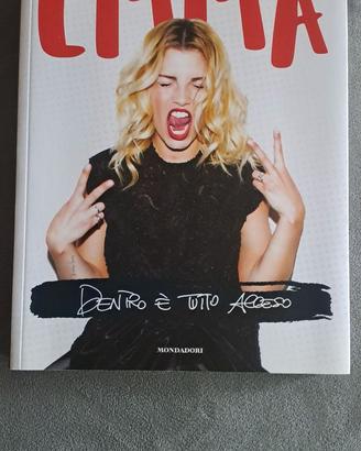 Dentro è tutto acceso - Emma Marrone - Mondadori