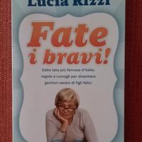 Fate i bravi di tata Lucia 