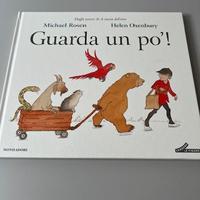 Libro Rosen Oxenbury  Guarda un po! Nuovo