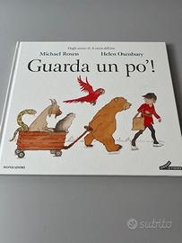 Libro Rosen Oxenbury  Guarda un po! Nuovo