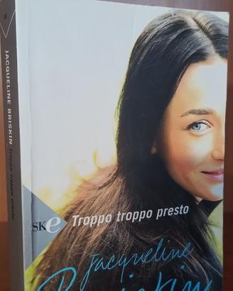 Jacqueline Briskin - Troppo troppo presto