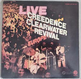 Vinile Creedence Clearwater Revival-Live in Europe