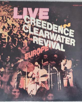 Vinile Creedence Clearwater Revival-Live in Europe