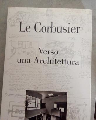 le corbusier verso una architettura 