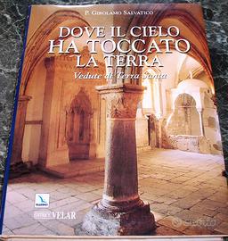 Dove il cielo ha toccato la Terra