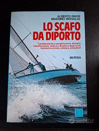 Payer - VassalleLo scafo da diportoMursia 1989