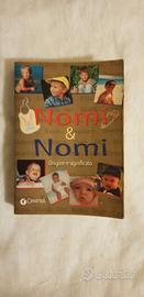Nomi e nomi - origine e significato