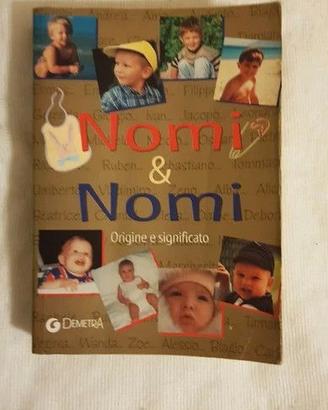 Nomi e nomi - origine e significato