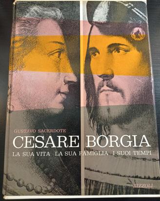 Raro Cesare Borgia Gustavo Sacerdote Rizzoli 1950