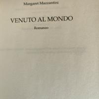 venuto al mondo  di Mazzantini
