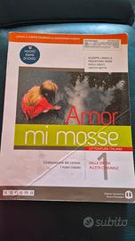 AMOR MI MOSSE letteratura italiana 1 volume  Monda