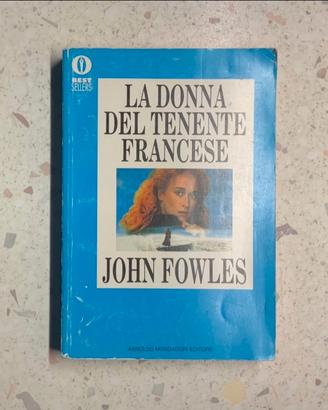 John Fowles La donna del tenente francese