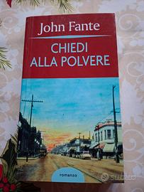 "Chiedi alla polvere" di John Fante