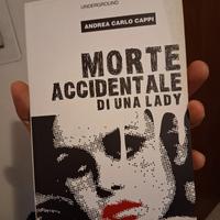 Morte Accidentale Di Una Lady - Andrea Carlo Cappi