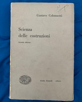 Colonnetti Scienza delle costruzioni ingegneria