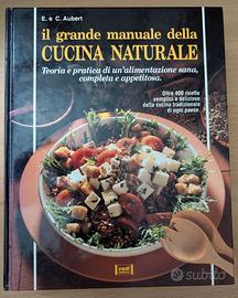 Libro Il Grande manuale della Cucina Naturale