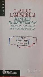 MANUALE DI MEDITAZIONE - CLAUDIO LAMPARELLI