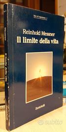 IL LIMITE DELLA VITA - MESSNER