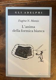 Libro L’anima della formica bianca