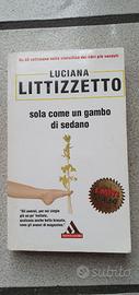 Sola come un gambo di sedano - Luciana Littizzetto