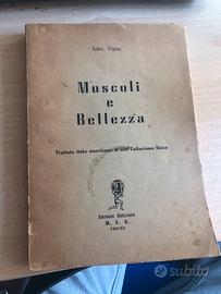 Libro raro bb - John Vigna - “muscoli e bellezza”