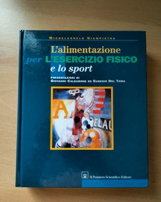 L'alimentazione per l'esercizio fisico e lo sport