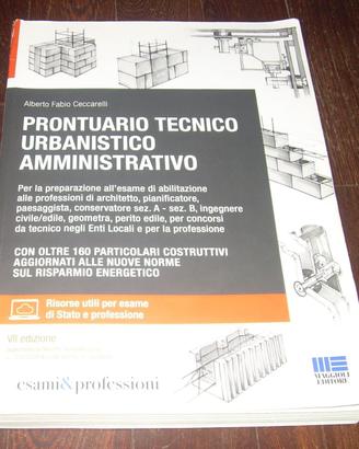 PRONTUARIO TECNICO URBANISTICO AMMINISTRATIVO 7°ED
