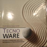 Tecnoware. Per le Scuole Superiori - Come Nuovo