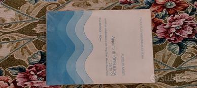 Appunti di idraulica vol 2 - A. Misti, G. M. Baruc