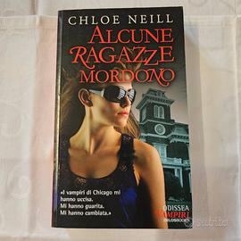 “Alcune Ragazze Mordono”, Chloe Neill, Delos Books