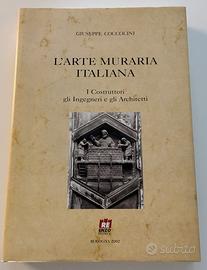 “L’ Arte muraria Italiana"-Bo 2002- G.Coccolini