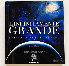 L’infinitamente grande – Astronomia e Vaticano – C