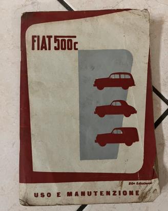 Fiat 500 c Manuale uso e manutenzione 1954
