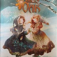 "Fairy Oak, il Potere della Luce" Elisabetta Gnone