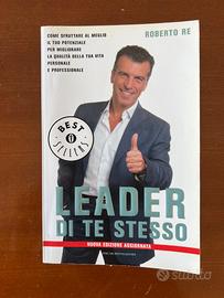 Leader di te stesso di Roberto Re