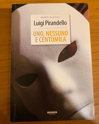 Uno, nessuno e centomila