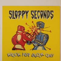 Sloppy Seconds - Knock Yer Block Off! LP