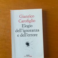 Gianrico Carofiglio, Elogio dell’ignoranza…