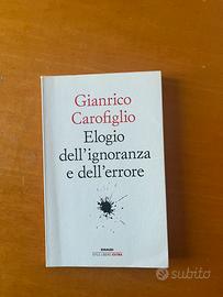 Gianrico Carofiglio, Elogio dell’ignoranza…
