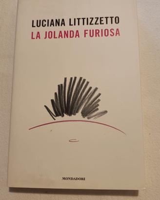 Luciana Littizzetto, La Jolanda Furiosa