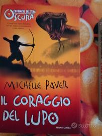 Paver Michelle - Il coraggio del lupo