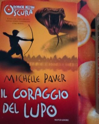 Paver Michelle - Il coraggio del lupo