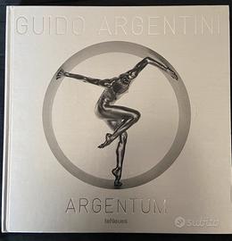 Guido Argentini - Argentum Libro Fotografico